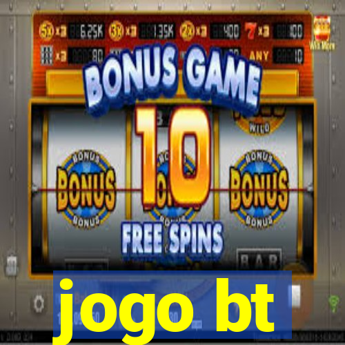 jogo bt